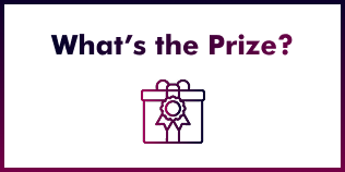 What's the Prize